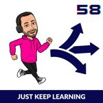SOLO JUST KEEP LEARNING PODCAST EPISODE CARD 58